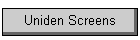 Uniden Screens